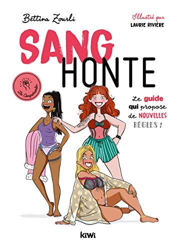 Sang honte : le guide qui propose de nouvelles règles !