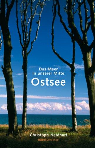 Ostsee: Das Meer in unserer Mitte