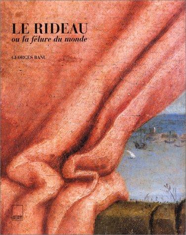 Le rideau ou La fêlure du monde