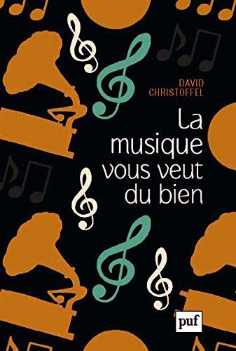 La musique vous veut du bien