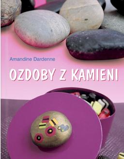 Ozdoby z kamieni