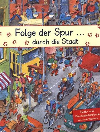 Folge der Spur  durch die Stadt