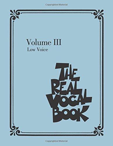 The Real Vocal Book, Volume 3: Low Voice