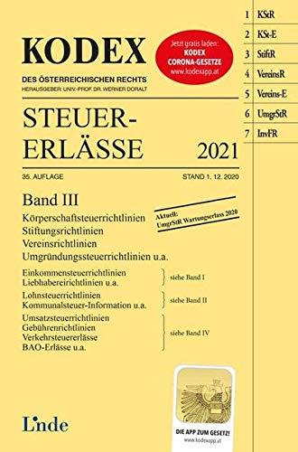 KODEX Steuer-Erlässe 2021 Band III (Kodex des Österreichischen Rechts)