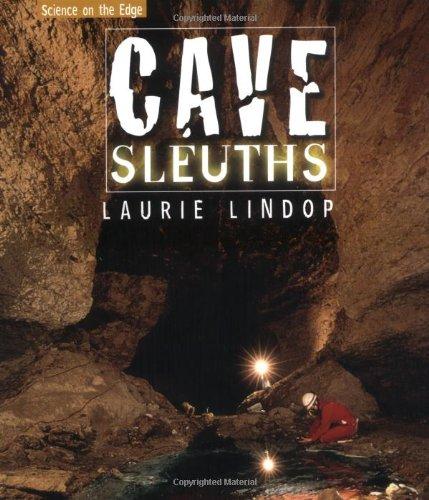 Cave Sleuths (Science on the Edge)