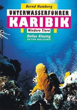 Unterwasserführer, Bd.10, Karibik, Niedere Tiere