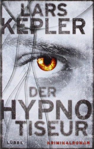 Der Hypnotiseur: Kriminalroman