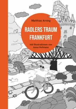 Radlers Traum Frankfurt