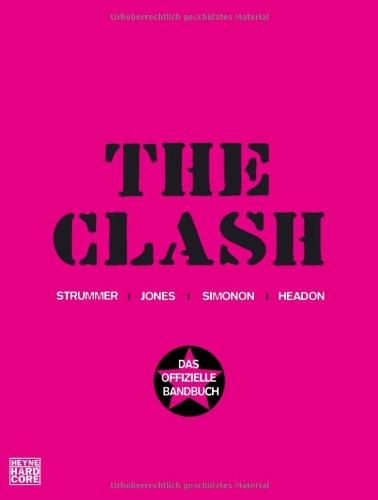 The Clash: Das offizielle Bandbuch