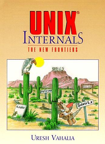 Unix Internals: The New Frontiers