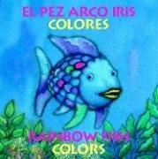 El Pez Arco Iris Colores/Rainbow Fish Colors