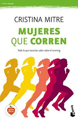 Mujeres que corren (Vivir Mejor, Band 1)