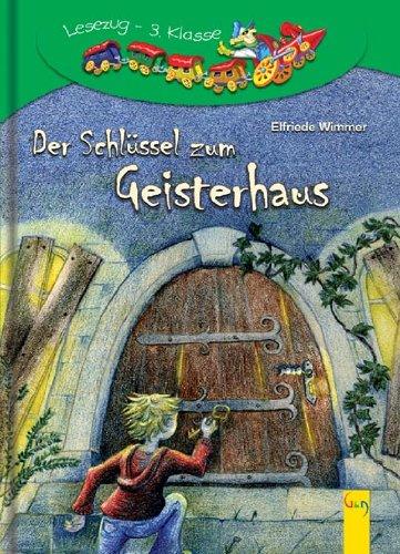 Der Schlüssel zum Geisterhaus