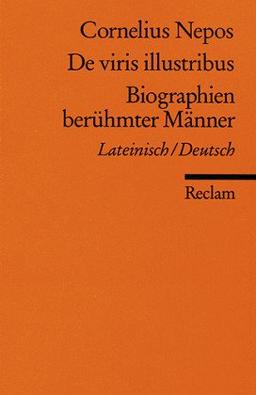 De viris illustribus /Biographien berühmter Männer: Lat. /Dt.