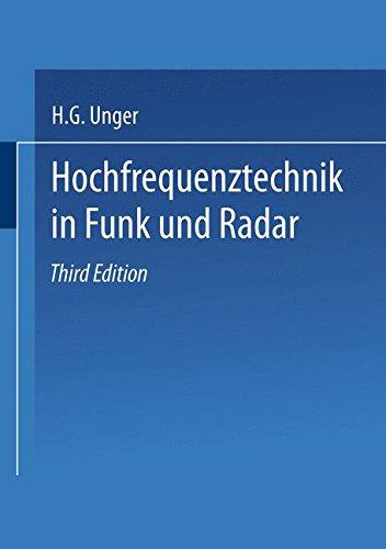 Hochfrequenztechnik in Funk und Radar (Teubner-Studienskripten Elektrotechnik, Band 18)