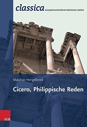 Cicero, Philippische Reden (Classica)