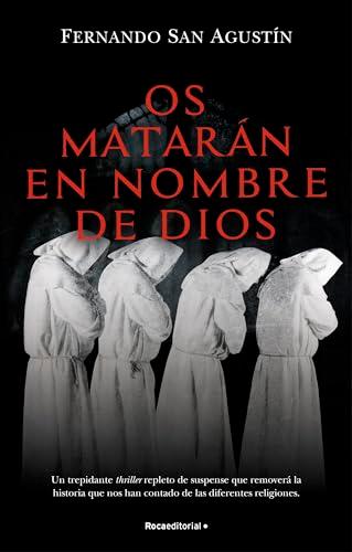 Os matarán en nombre de Dios (Thriller y Suspense)