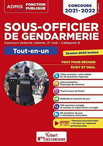 Sous-officier de gendarmerie : concours externe, interne, 3e voie, catégorie B : tout-en-un, concours 2021-2022