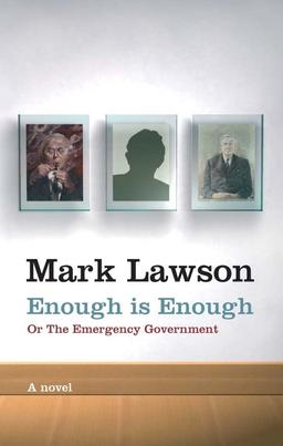 Enough Is Enough: or The Emergency Government