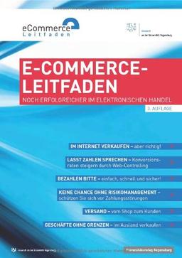 E-Commerce-Leitfaden: Noch erfolgreicher im elektronischen Handel