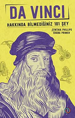 Da Vinci Hakkinda Bilmediginiz 101 Sey