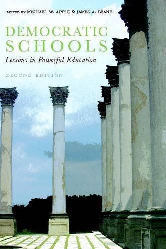 Democratic Schools, Second Edition: Lessons in Powerful Education