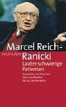 Lauter schwierige Patienten: Gespräche mit Peter Voss über Schriftsteller des 20. Jahrhunderts