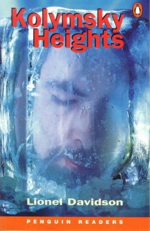 Kolymsky Heights (Penguin Readers: Level 6 Series)