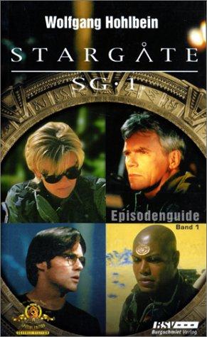 Stargate SG-1. Episodenguide Band 01.