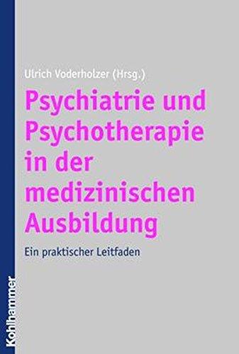 Lehre im Fach Psychiatrie und Psychotherapie: Ein Handbuch