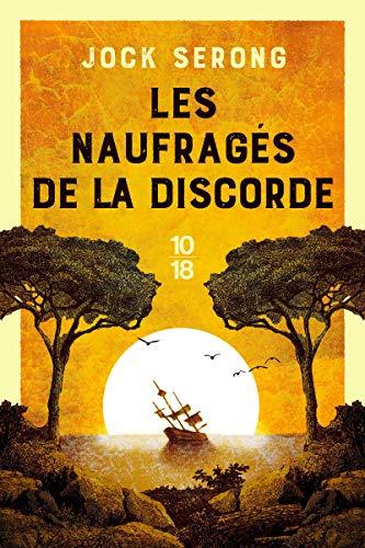 Les naufragés de la discorde