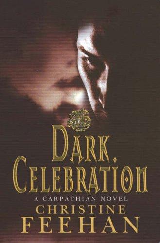 Dark Celebration (Carpathians 14)