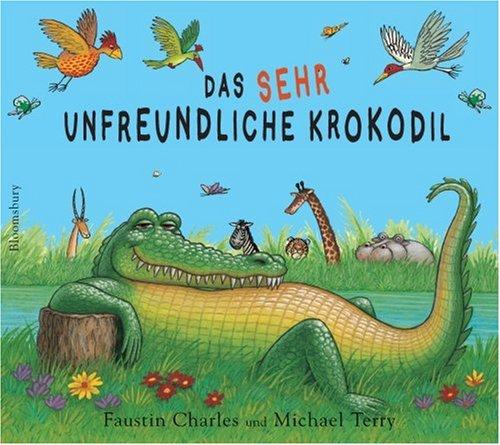 Das sehr unfreundliche Krokodil