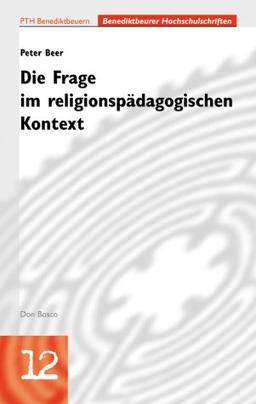 Die Frage im religionspädagogischen Kontext