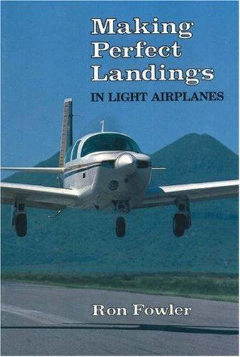 Making Perfect Landings in Light Airplanes