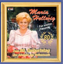 Zum 80. Geburtstag - Für meine Freunde