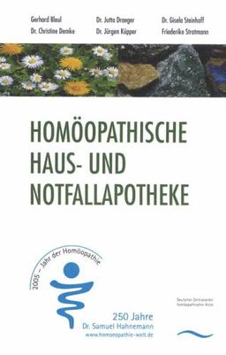 Homöopathische Haus- und Notfallapotheke