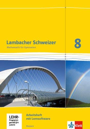 Lambacher Schweizer / Arbeitsheft plus Lösungsheft und Lernsoftware 8. Schuljahr: Ausgabe für Hessen G8