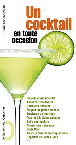 Un cocktail en toute occasion