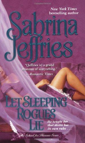 Let Sleeping Rogues Lie (School for Heiresses)