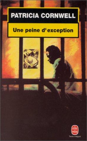 Une peine d'exception