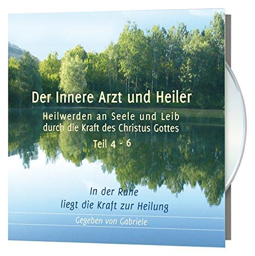 Der Innere Arzt und Heiler: In der Ruhe liegt die Kraft zur Heilung; CD-Box 2, 3CDs