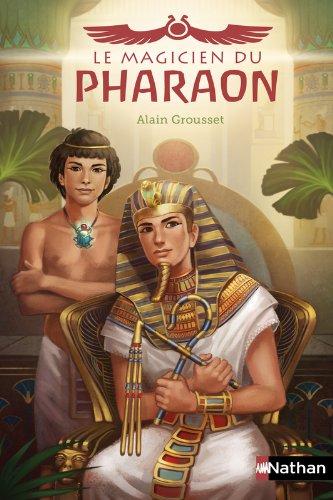 Le magicien du pharaon