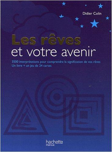 Les rêves et votre avenir