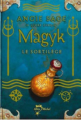 Magyk. Vol. 5. Le sortilège