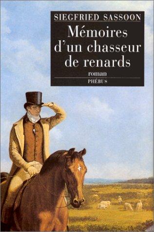 Mémoires d'un chasseur de renards