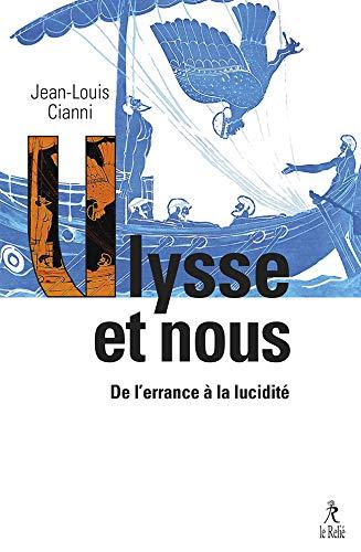 Ulysse et nous : de l'errance à la lucidité