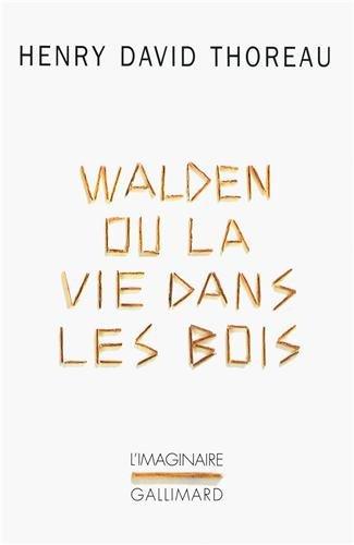 Walden ou La vie dans les bois