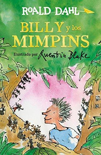 Billy y los mimpins / Billy and the Minpins (Roald Dalh Colecction)