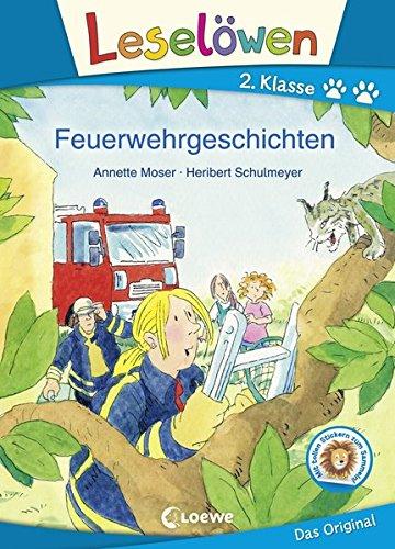 Leselöwen 2. Klasse - Feuerwehrgeschichten